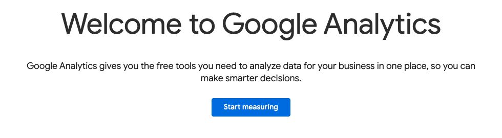 Google Analytics welcome screen with a blue Start measuring button
