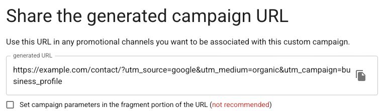 Generated campaign URL with source google, medium organic, and campaign business_profile