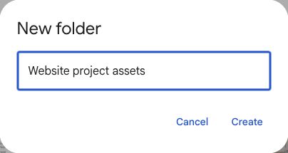 Google Drive New folder dialog with Website project assets as an example name